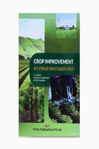 CROP IMPROVEMENT: An Integrated Approach