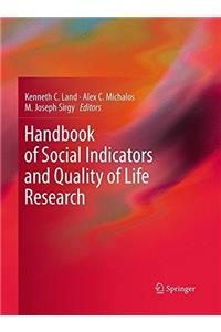 Handbook of Social Indicators and Quality of Life Research