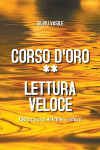 Corso d'oro ** Lettura veloce