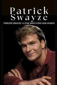 Forever Swayze