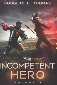 The Incompetent Hero