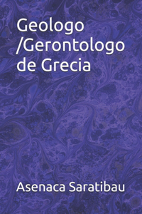 Geologo /Gerontologo de Grecia