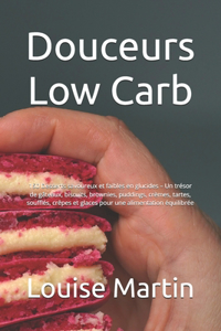 Douceurs Low Carb