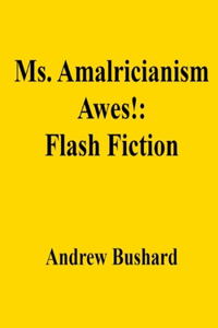 Ms. Amalricianism Awes!