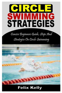 Circle Swimming Strategies