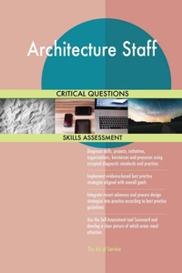 Architecture Staff Critical Questions Skills Assessment