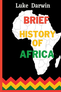 Brief History of Africa