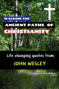 Walking the Ancient Paths of Christianity