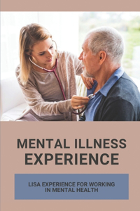 Mental Illness Experience