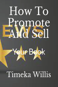 How To Promote And Sell