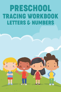 Preschool Tracing Workbook Letters & Numbers