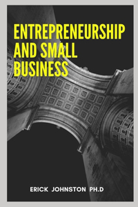 Entrepreneurship And Small Business