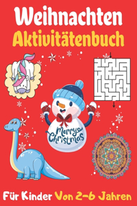 Weihnachten Aktivitätenbuch Für Kinder Von 2-6 Jahren