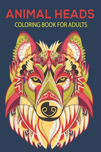 Animal heads coloring book for adults