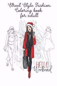 Street Style Fashion Coloring Book for adult