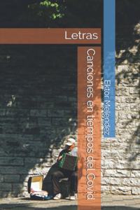 Canciones en tiempos del Covid