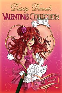 Dainty Damsels: Valentine's Collection