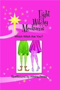 Which Witch Are You?