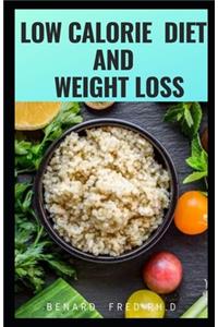 Low Calorie Diet and Weight Loss
