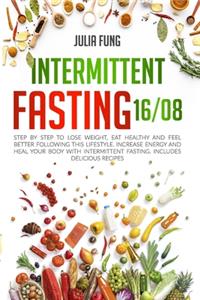 Intermittent Fasting 16/8