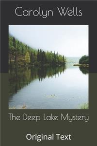 The Deep Lake Mystery