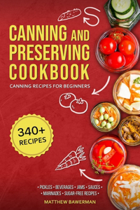 Canning and Preserving Cookbook