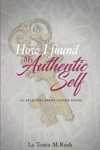 How I Found My Authentic Self