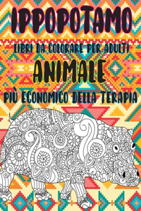 Libri da colorare per adulti - Più economico della terapia - Animale - Ippopotamo