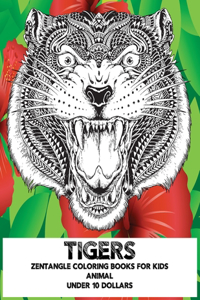 Zentangle Coloring Books for Kids - Animal - Under 10 Dollars - Tigers