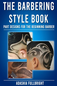 The Barbering Style Book