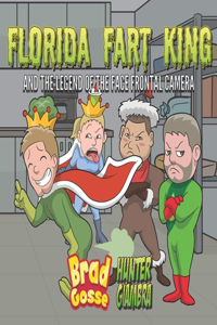 Florida Fart King