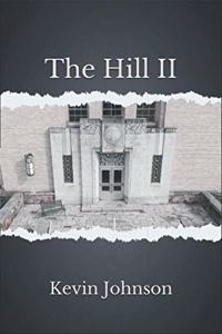 The Hill II