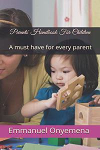 Parents' Handbook For Children