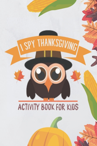 i spy Thanksgiving! Activity Book for Kids