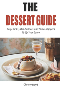 The Dessert Guide