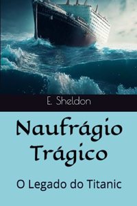 Naufrágio Trágico
