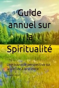 Guide annuel sur la Spiritualité