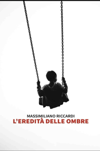 L'Eredità Delle Ombre