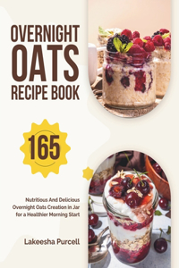 Overnight Oats Recipe Book