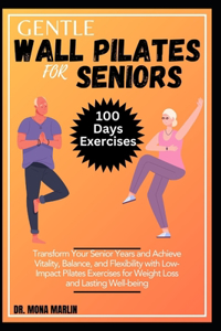 Gentle Wall Pilates for Seniors