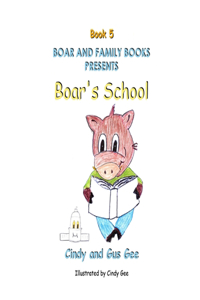 Boar's School