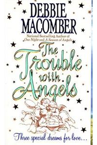 The Trouble With Angels