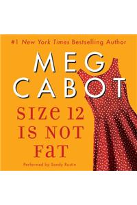 Size 12 is Not Fat