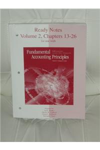 Ready Notes, Volume 2, Chapters 13-26 for Use with Fundamental Accounting Principles