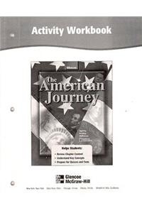 The American Journey, Activity Workbook, Student Edition