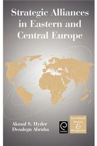 Strategic Alliances in Eastern and Central Europe