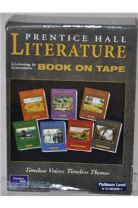Prentice Hall Literature Timeless Voices Timeless Themes 7 Edition Listening to Literature Audiocassettes Grade 10 2002c