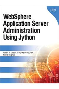 Websphere Application Server Administration Using Jython (Paperback)