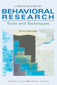 Practical Guide To Behavioral Research