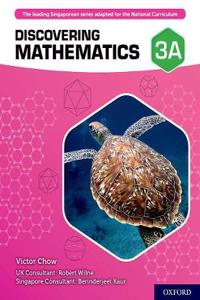 Discovering Mathematics: Student Book 3A